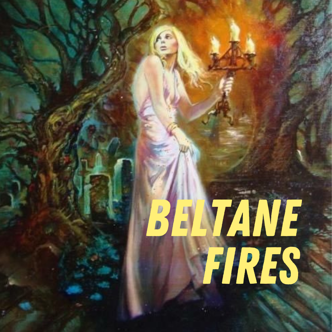 Beltane Fires