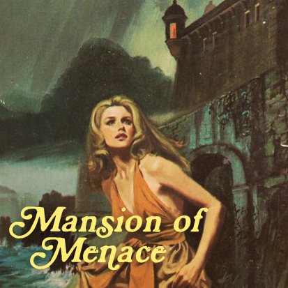Mansion of Menace