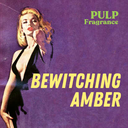 Bewitching Amber