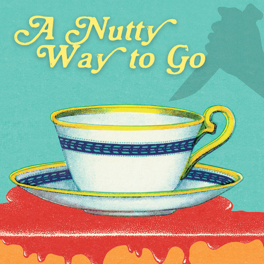 A Nutty Way to Go