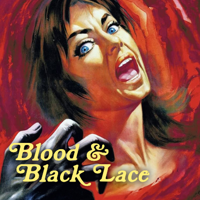 Blood & Black Lace