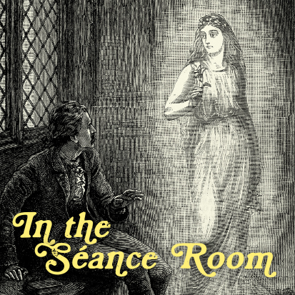 In the Séance Room
