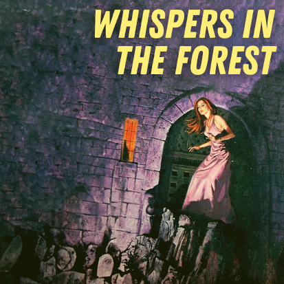 Whispers in the Forest