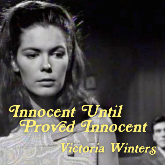 Innocent Until Proved Innocent