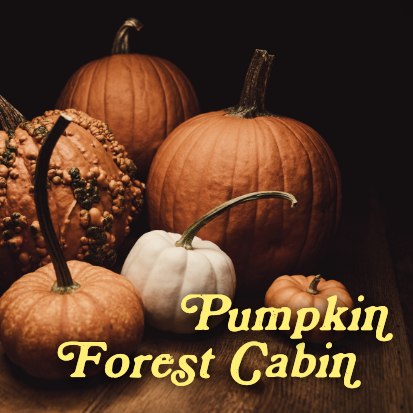 Pumpkin Forest Cabin