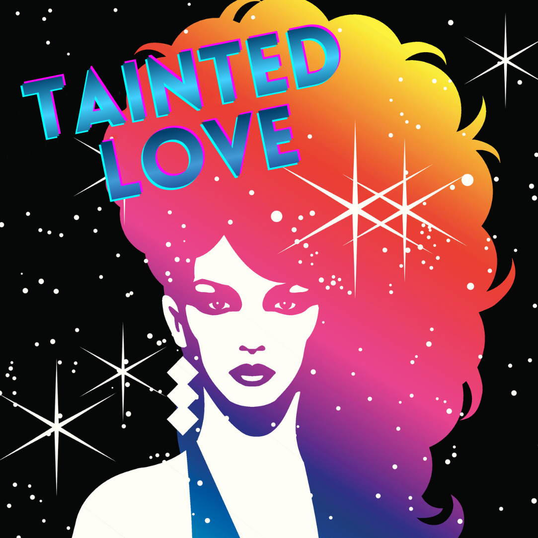 Tainted Love